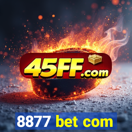8877 bet com